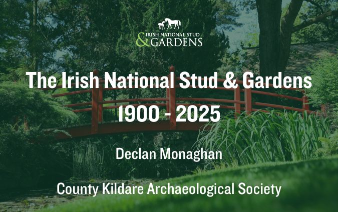 Join CKAS for a Heritage Week Lecture on the History of the Irish National Stud & Gardens